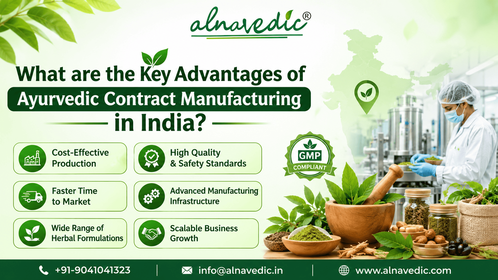 what are the key advantages of ayurvedic contract manufacturing in india?